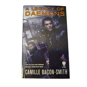 A legacy of daemons by Camille Bacon-Smith - daw fantasy - 9780756406035